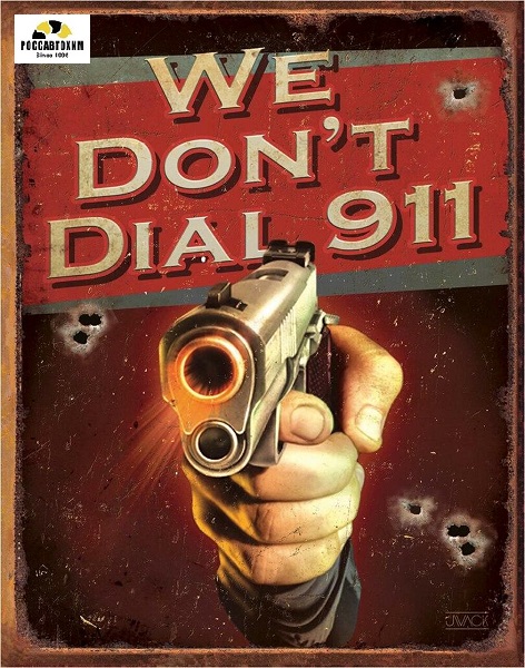 1815 JQ - We Don't Dial 911 картинка металл.оригинал